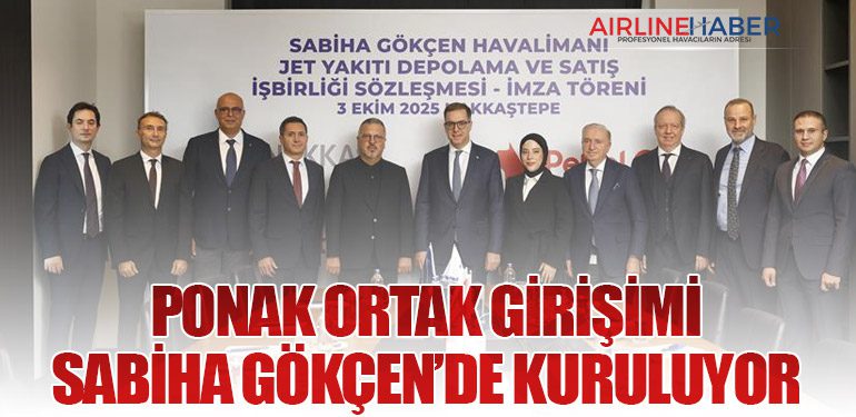PONAK-Ortak-Girişimi-Sabiha-Gökçen’de-Kuruluyor