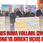 Pegasus Hava Yolları, İzmir’den Barselona’ya direkt uçuş başlattı 4 Haberler Tusaş Pegasus Hava Yolları, İzmir’den Barselona’ya direkt uçuş başlattı