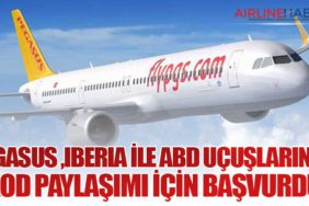 Pegasus Havayolları, Iberia ile ABD Uçuşlarında Kod Paylaşımı İçin Başvurdu