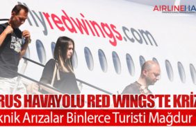 Rus Havayolu Red Wings’te Kriz: Teknik Arızalar Binlerce Turisti Mağdur Etti