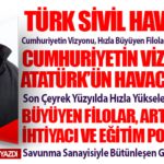 Türk Sivil Havacılığı: Cumhuriyetin Vizyonu, Hızla Büyüyen Filolar ve Eğitim Politikaları 13 Manşet Savunma Sanayisiyle Bütünleşen Güçlü Bir Havacılık