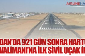 Sudan’da 921 Gün Sonra Hartum Havalimanı’na İlk Sivil Uçak İndi