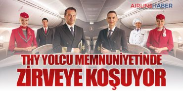 THY Yolcu Memnuniyetinde Zirveye Koşuyor
