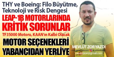 THY ve Boeing: Filo Büyütme, Teknoloji ve Risk Dengesi. TF35000 Motoru, KAAN’ın Kalbi Olacak 4 Köşe Yazıları Gökyüzü THY ve Boeing: Filo Büyütme, Teknoloji ve Risk Dengesi. TF35000 Motoru, KAAN’ın Kalbi Olacak