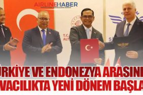 Türkiye-ve-Endonezya-Arasında-Havacılıkta-Yeni-Dönem-Başladı