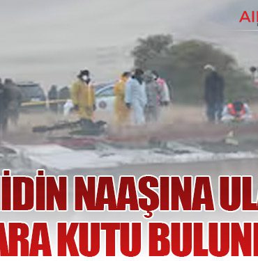 19 Şehidin Naaşına Ulaşıldı, Kara Kutu Bulundu