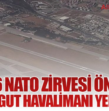 2026 NATO Zirvesi Öncesi Etimesgut Havalimanı Yeniliyor