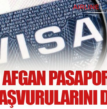 ABD Afgan Pasaportlu Vize Başvurularını Durdu