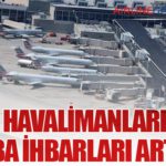 ABD Havalimanlarında Bomba İhbarları Artıyor