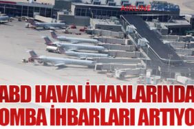 ABD Havalimanlarında Bomba İhbarları Artıyor