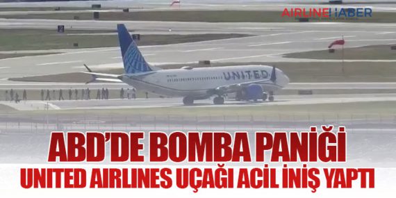 ABD’de Bomba Paniği: United Airlines Uçağı Acil İniş Yaptı
