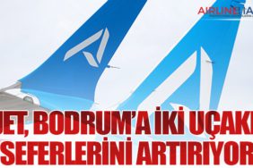 AJet, Bodrum’a iki uçakla seferlerini artırıyor