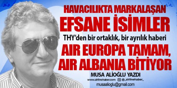 Air Europa tamam, Air Albania bitiyor