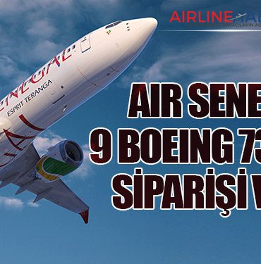 Air Senegal, 9 Boeing 737 MAX Siparişi Verdi
