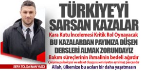 Türkiye’yi Sarsan Kazalar: Kara Kutu İncelemesi Kritik Rol Oynayacak