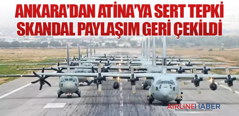Ankara’dan-Atina’ya-Sert-Tepki-Skandal-Paylaşım-Geri-Çekildi
