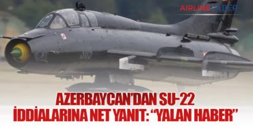 Azerbaycan’dan Su-22 iddialarına net yanıt: “Yalan haber”