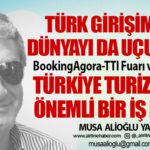 Türk girişimciler dünyayı da uçuruyor! BookingAgora-TTI Fuarı vizyon ortağı Türkiye turizmi için önemli bir iş birliği