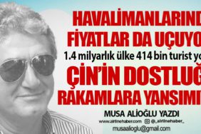 Çin’in dostluğu rakamlara yansımıyor