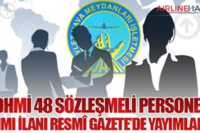 DHMİ 48 Sözleşmeli Personel Alımı İlanı Resmî Gazete’de Yayımlandı