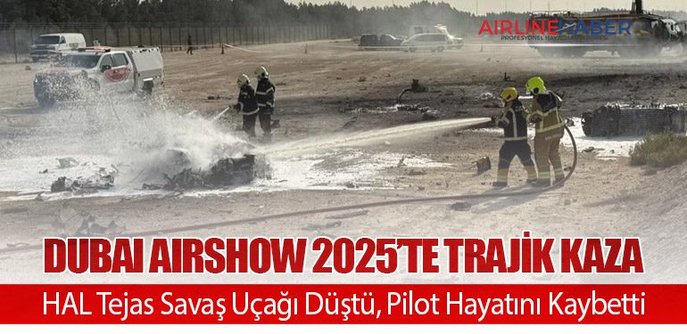 Dubai Airshow 2025’te Trajik Kaza: HAL Tejas Savaş Uçağı Düştü, Pilot Hayatını Kaybetti