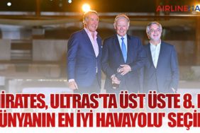 Emirates, ULTRAs'ta üst üste 8. kez  'Dünyanın En İyi Havayolu' seçildi
