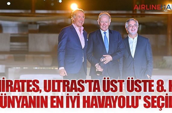 Emirates, ULTRAs'ta üst üste 8. kez  'Dünyanın En İyi Havayolu' seçildi