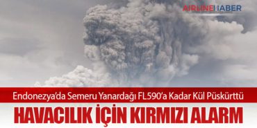 Endonezya’da Semeru Yanardağı FL590’a Kadar Kül Püskürttü: Havacılık İçin Kırmızı Alarm