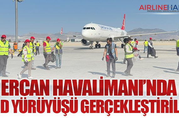 Ercan Havalimanı’nda FOD yürüyüşü gerçekleştirildi