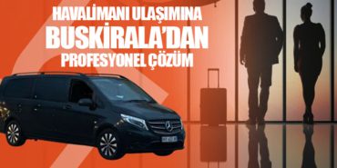 Havalimanı Ulaşımına Buskirala’dan Profesyonel Çözüm