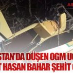 Hırvatistan’da Düşen OGM Uçağında Pilot Hasan Bahar Şehit Oldu
