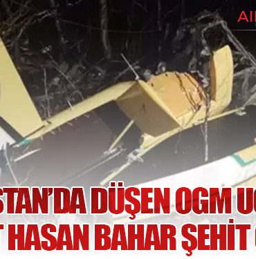 Hırvatistan’da Düşen OGM Uçağında Pilot Hasan Bahar Şehit Oldu
