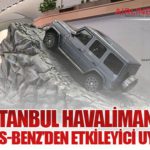 İGA İstanbul Havalimanı’nda Mercedes-Benz’den Etkileyici Uygulama