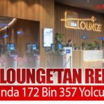 İGA Lounge’tan Rekor: Ekim Ayında 172 Bin 357 Yolcu Ağırladı