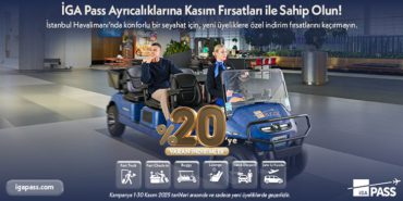 İGA Pass’ten Kasım Ayına Özel Kampanya: Yıllık Paketlerde %20’ye Varan İndirim Fırsatı