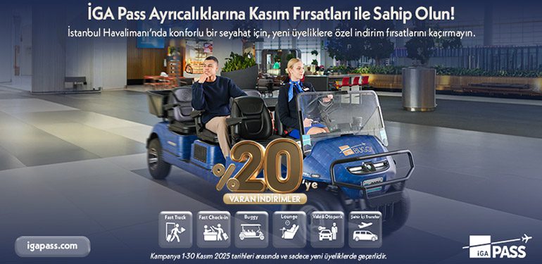 İGA Pass’ten Kasım Ayına Özel Kampanya: Yıllık Paketlerde %20’ye Varan İndirim Fırsatı