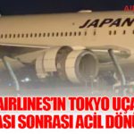 Japan Airlines’ın Tokyo Uçağı Kuş Çarpması Sonrası Acil Dönüş Yaptı