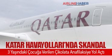 Katar Havayolları’nda Skandal: 3 Yaşındaki Çocuğa Verilen Çikolata Anafilaksiye Yol Açtı