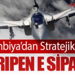 Kolombiya’dan Stratejik Adım: 17 Gripen E Siparişi