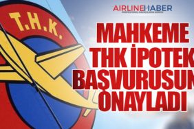 Mahkeme THK İpotek Başvurusunu Onayladı