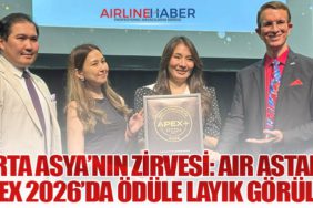 Orta Asya’nın Zirvesi: Air Astana APEX 2026’da Ödüle Layık Görüldü