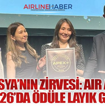 Orta Asya’nın Zirvesi: Air Astana APEX 2026’da Ödüle Layık Görüldü