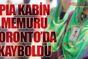 PIA Kabin Memuru Toronto’da Kayboldu