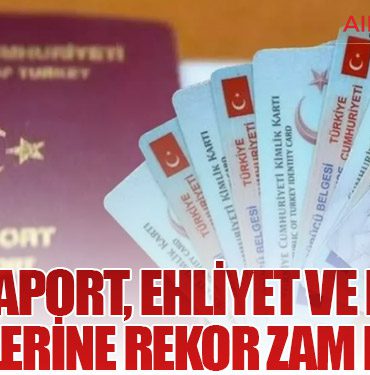 Pasaport, Ehliyet ve IMEI Ücretlerine Rekor Zam Kapıda
