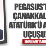 Pegasus’tan Çanakkale’ye Atatürk’ü Anma Uçuşu!