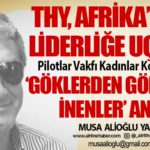 Pilotlar Vakfı Kadınlar Kolu etkinliği ‘Göklerden gönüllere inenler’ anıldı