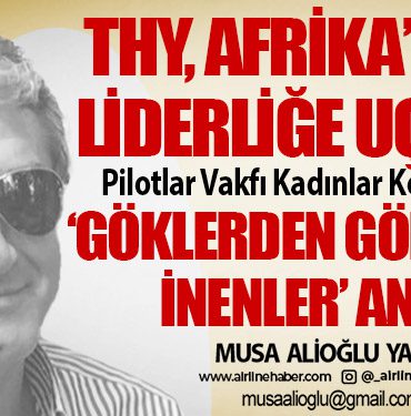 Pilotlar Vakfı Kadınlar Kolu etkinliği ‘Göklerden gönüllere inenler’ anıldı