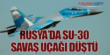 Rusya’da Su-30 Savaş Uçağı Düştü