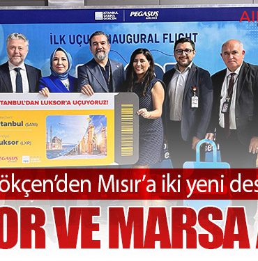 Sabiha Gökçen’den Mısır’a iki yeni destinasyon: Luksor ve Marsa Alam