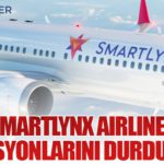 SmartLynx Airlines Operasyonlarını Durduruyor